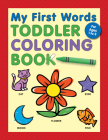 My First Words Toddler Coloring Book Cover Image
