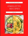 Omelette Recipes: Many Variety Omelette Recipes By Abdul Riaz Cover Image