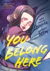 You Belong Here By Sara Phoebe Miller, Morgan Beem (Illustrator) Cover Image
