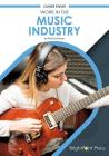 Work in the Music Industry Cover Image