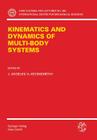 Kinematics and Dynamics of Multi-Body Systems (CISM International Centre for Mechanical Sciences #360) By J. Angeles (Editor), A. Kecskemethy (Editor) Cover Image