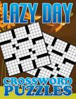 Lazy Day Crossword Puzzle Book By Speedy Publishing LLC Cover Image