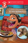 What If You Had T. Rex Teeth?: And Other Dinosaur Parts (Scholastic Reader, Level 2) (What If You Had... ?) Cover Image