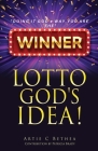 Lotto God's Idea! Cover Image