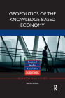 Geopolitics of the Knowledge-Based Economy (Regions and Cities) By Sami Moisio Cover Image