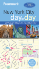 Frommer's New York City Day by Day By Pauline Frommer Cover Image