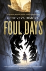 Foul Days (The Witch's Compendium of Monsters #1) Cover Image