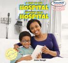 A Trip to the Hospital / de Visita En El Hospital Cover Image