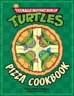 The Teenage Mutant Ninja Turtles Pizza Cookbook Cover Image