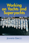 Working on Yachts and Superyachts Cover Image