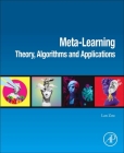 Meta-Learning: Theory, Algorithms and Applications Cover Image