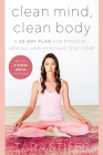 Clean Mind, Clean Body: A 28-Day Plan for Physical, Mental, and Spiritual Self-Care Cover Image