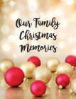Our Family Christmas Memories Cover Image