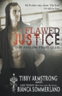 Flawed Justice By Tibby Armstrong, Bianca Sommerland Cover Image