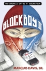 Block Boy 2 By Sr. Davis, Marquis Cover Image