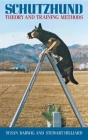Schutzhund: Theory and Training Methods Cover Image