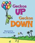 Geckos Up, Geckos Down By Jon J. Murakami (Illustrator) Cover Image