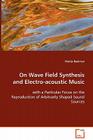 On Wave Field Synthesis and Electro-acoustic Music Cover Image