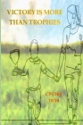 Victory is more than trophies: The obstacles of having a child with learning problems By Cínthia T. M. Cover Image