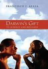 Darwin's Gift to Science and Religion By Francisco J. Ayala Cover Image