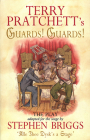 Guards! Guards!: The Play (Discworld Series) By Terry Pratchett, Stephen Briggs (Adapted by) Cover Image