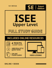 ISEE Upper Level Full Study Guide: Complete Subject Review with Online Video Lessons, 4 Full Practice Tests, 1,080 Realistic Questions Both in the Boo Cover Image