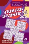 Sudoku Jigsaw Samurai - 200 Master Puzzles 9x9 (Volume 9) By Dart Veider Cover Image