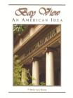 Bay View: An American Idea By Mary Jane Doerr, Robert Cleveland (Photographer) Cover Image