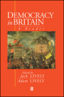 Democracy in Britain: A Reader (Advances in Theoretical and Applied) By Jack Lively, Adam Lively Cover Image