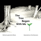 The Tree Began With Me Cover Image