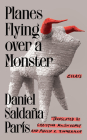 Planes Flying over a Monster: Essays Cover Image