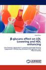 -Glucans Effect on LDL Lowering and Hdl Enhancing By Asjad Khan Cover Image