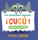 Los monstruos juegan . . . ¡Cucú! (Monsters Play) Cover Image