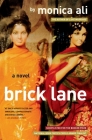 Brick Lane: A Novel By Monica Ali Cover Image