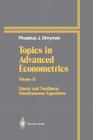Topics in Advanced Econometrics: Volume II Linear and Nonlinear Simultaneous Equations By Phoebus J. Dhrymes Cover Image