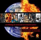 Extreme (an Anthology for Social and Environmental Justice) Cover Image
