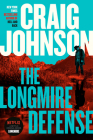 The Longmire Defense: A Longmire Mystery By Craig Johnson Cover Image