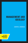 Management and Ideology: The Legacy of the International Scientific Management Movement Cover Image