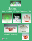 Mauzy's Rare, Unusual, & Unique Depression Glass Cover Image