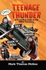 Teenage Thunder - A Front Row Look at the 1950s Teenpics (hardback) Cover Image