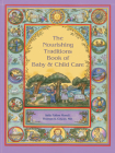 Nourishing Traditions Bk Baby Child Care Cover Image