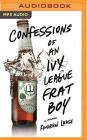 Confessions of an Ivy League Frat Boy: A Memoir Cover Image