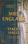 Mrs. England By Stacey Halls Cover Image