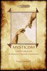 Mysticism: unabridged, with original annotated bibliography (Aziloth Books) By Evelyn Underhill Cover Image