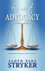 The Art of Advocacy: A Plea for the Renaissance of the Trial Lawyer Cover Image