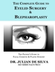 The Complete Guide to Eyelid Surgery & Blepharoplasty Cover Image