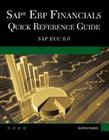 SAP Erp Financials: Quick Reference Guide Cover Image