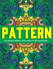 Pattern Coloring Books for Adults Relaxation: (Vol.1) By Jordhan Coloring Cover Image
