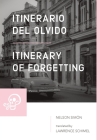 Itinerario del olvido / Itinerary of Forgetting Cover Image