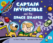 Captain Invincible and the Space Shapes (MathStart 2) Cover Image